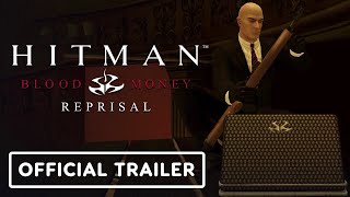 Hitman Blood Money  Reprisal  Official Release Date Trailer [upl. by Salli]