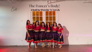 The Dancers Body  Choli Ke Peeche X Lovely  dancewithgauti project [upl. by Ecnesse]