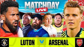 Luton 34 Arsenal  Match Day Live [upl. by Gellman346]