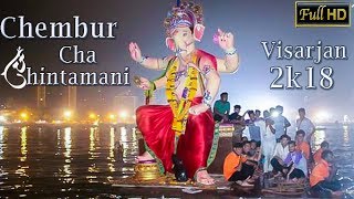 Chembur cha Chintamani visarjan  At Girgaon Chowpatty  2k18  The Follywood [upl. by Yaresed683]