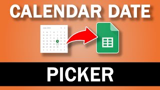 How to Add a Calendar Date Picker in Google Sheets [upl. by Massimo]