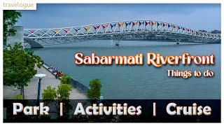 MustVisit Attractions at Sabarmati Riverfront Ahmedabad  Riverfront Ahmedabad atalbridge [upl. by Rebeka]