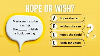 Wish and Hope Grammar Quiz Can You Get Them All Right English Grammar Quiz MCQ  English Test MCQ [upl. by Eugor]