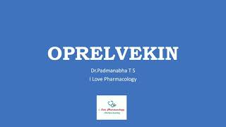 Oprelvekin  Recombinant Interleukin Eleven IL11 [upl. by Ellohcin]