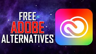 10 Best FREE ADOBE CREATIVE CLOUD Alternatives [upl. by Yngad]