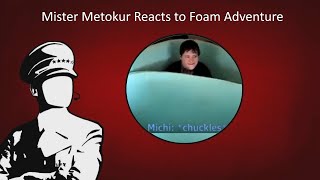 Mister Metokur Reacts to Foam Adventure Stream Highlight [upl. by Templas632]