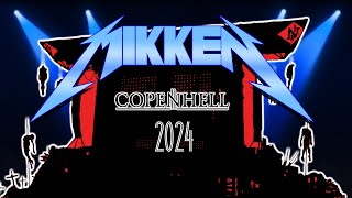 MIKKEN  COPENHELL 2024 [upl. by Ecyla271]