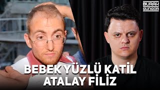 Türkiyenin Bebek Yüzlü Seri Katili  Atalay Filiz [upl. by Cailly188]