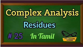 Residues  Cauchy Residue theorem  Problems  Complex Analysis  Limit breaking tamizhaz [upl. by Haley]