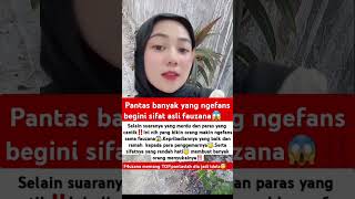 Begini sifat asli F4uzana😱⁉️fauzana masiyun [upl. by Malinowski13]