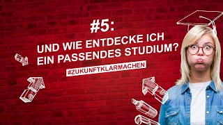 Das bringt mich weiter 5 Und wie entdecke ich ein passendes Studium [upl. by Rubetta]