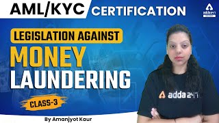 AMLKYC Certification Course  Legislation Against Money Laundering  By Amanjyot Kaur [upl. by Saxe790]