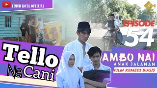 Episode 54 Ambo Nai Timur Kota Komedi Bugis [upl. by Gnex]