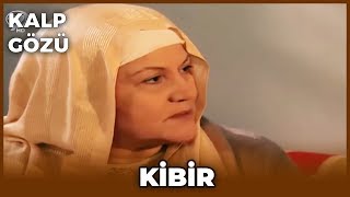 Kalp Gözü  Kibir [upl. by Fruin666]