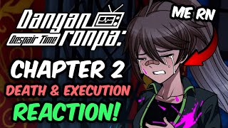 Bossome Reacts to Danganronpa Despair Time Chapter 2 Death amp Execution super ultra sad [upl. by Teplitz]