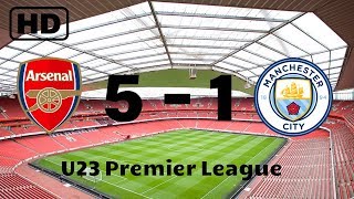 Arsenal 51 Manchester City  U23 Premier League [upl. by Siana]