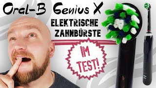 Oral B Genius X Test ► Zahntracking besser als bei der iO 9   Wir habens gecheckt [upl. by Naman]