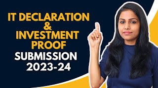 Income Tax Declaration amp Investments Proof Submission  FY 202324 [upl. by Mahmoud]