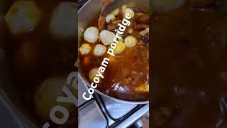 cocoyam porridge cooking homemade foodie eathealthystayhealthy [upl. by Aynuat]