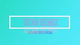 ⚡TITAN  SALAS Bienvenidas Al Party RKT  TURREO REMIX  JOTA RECORDS 2021 [upl. by Shandeigh627]