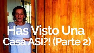 TIENES que VER esta CASA Parte 2 😀🌱🌎☀️  Sustentabilidad y Cero Desperdicio Zero Waste [upl. by Annoeik]