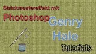 Tutorial Strickmuster Effekt mit Photoshop [upl. by Taran345]