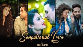 Sensational Love Mashup  Vinick  AMTEE  Dekha Hazaro Dafaa  Chan Kitthan  Aashiq Tera  2021 [upl. by Janeva148]