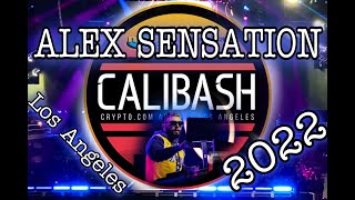 Calibash 2022 Nigth 2 Alex Sensation set Los Angeles [upl. by Misa]