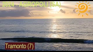 2024  AGROPOLI SA  Tramonto 7 [upl. by Guthrie]