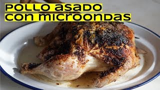 Cómo hacer pollo asado Receta con microondas [upl. by Folberth98]