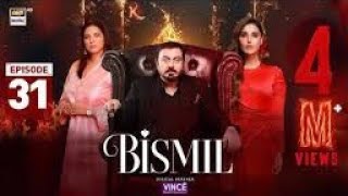 Bismil Drama Episode 31  Bismil Episode 31 promo  Bismil Drama Today [upl. by Aiym]