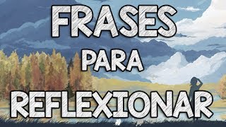 Frases de la vida para reflexionar  Estados y frases 59 [upl. by Arammat]