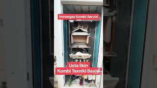 İmmergas kombi Texniki Baxis [upl. by Nodnar61]