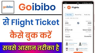 Goibibo Se Flight Ticket Kaise Book Kare  How To Book Flight Ticket In Goibibo [upl. by Skees]