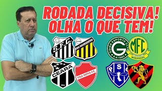 RODADA DECISIVA NA SÉRIE B OLHA SÓ SANTOS X NOVORIZONTINO CEARÁ X VILA NOVA PAYSANDU X SPORT [upl. by Gershom]