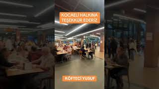 Köfteci yusuf Kocaeli şubesi köfteciyusuf yusufakkaş shorts [upl. by Etnaed]