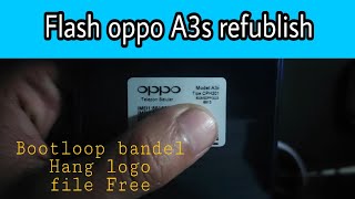 flash oppo a3s refublish [upl. by Evers]