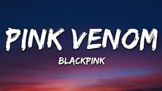 BLACKPINK  Pink Venom Lyrics [upl. by Madda]