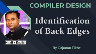 Identification of Back Edges  Compiler Design [upl. by Anav]