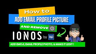 IONOS Email Profile Image Add an Emoji Remove the Question Mark and Add Your Image to be Legit [upl. by Hsotnas]