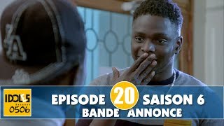 IDOLES  saison 6  épisode 20  la bande annonce [upl. by Madonna]