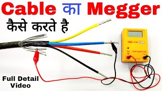 What is Megger and How to Check Electrical Cable by using Megger  Insulation Resistance Tests [upl. by Enorel936]