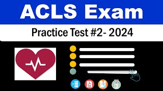 ACLS Practice Test 2024 Part 2 20 Questions Answers AHA Advanced Cardiovascular Life Support [upl. by Eade772]