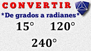 Convertir GRADOS a RADIANES Ejemplo 1 grados radianes [upl. by Lonee]