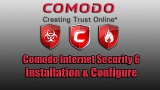 Comodo Internet Security 6 Installation amp Configure by Britec [upl. by Ibrek]