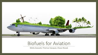 Biofuels for Aviation University of Pennsylvania SEAS Senior Design Project [upl. by Nilpik814]