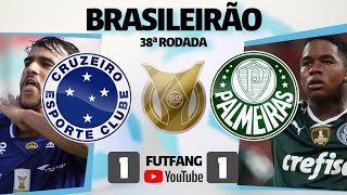 CRUZEIRO 0 X 1 PALMEIRAS AO VIVO CAMPEONATO BRASILEIRO  INTERVALO [upl. by Jacklin]