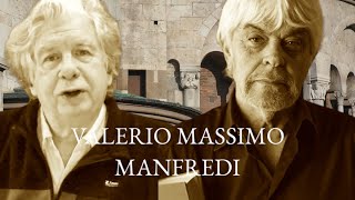 Valerio Massimo Manfredi  Un autor su obra y su tiempo [upl. by Seitz]