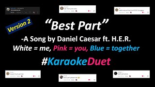 Daniel Caesar ft HER  Best Part Karaoke Duet Version  Male Part Only  Version 2 [upl. by Earased]