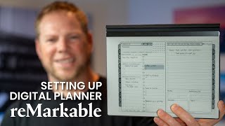 Setting Up Digital Planner on reMarkable 2 and reMarkable Paper Pro [upl. by Schwitzer]